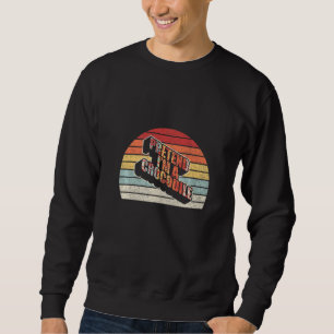 Retro Vintage Easy Pretend I M A Crocodile Costume Sweatshirt