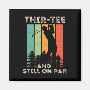 Retro Vintage Funny Golfer Gifts - 30th Birthday G Magnet