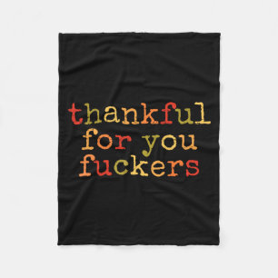 Retro Vintage Funny Thanksgiving Thankful For You  Fleece Blanket