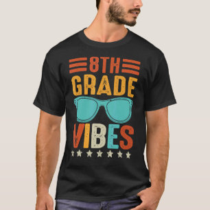 Retro Vintage Glasses 8th Grade Vibes Back To Scho T-Shirt