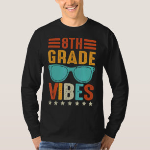 Retro Vintage Glasses 8th Grade Vibes Back To Scho T-Shirt