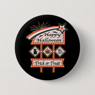 Retro Vintage Halloween Sign – Trick or Treat 2 Inch Round Button
