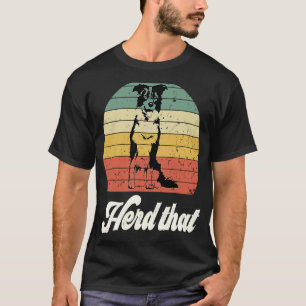 Retro Vintage Herd That Border Collie  Women Sheep T-Shirt