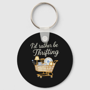 Retro Vintage I’d Rather Be Thrifting Funny  Keychain