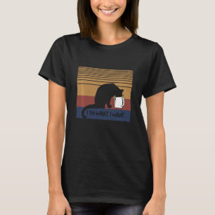 Retro Vintage I Do What I Want Funny Black Cat T-Shirt