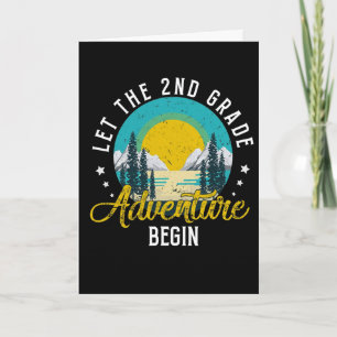Retro Vintage Let The 2nd Grade Adventure Byck To  Card