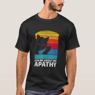 Retro Vintage Meme Middle Finger Cat Mom Dad Apath T-Shirt