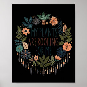 Retro Vintage My Plants Are Rooting For Me Plant L Poster