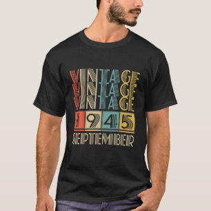 Retro Vintage September 1945 76Th Birrthday Gift M T-Shirt