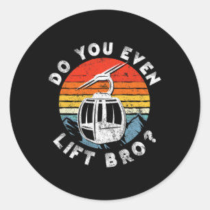 Retro Vintage Ski Do You Even Lift Bro 1  Classic Round Sticker