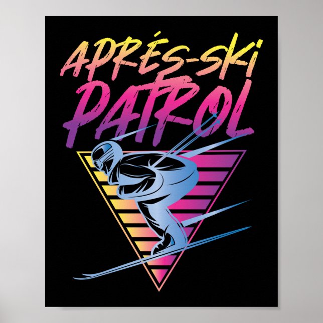 Retro Vintage Snow 80s Apres Ski Patrol Poster (Front)
