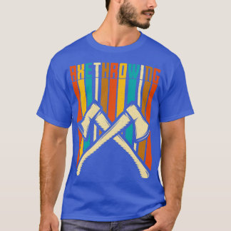 Retro Vintage Style Axe Throwing Funny Ax Thrower T-Shirt