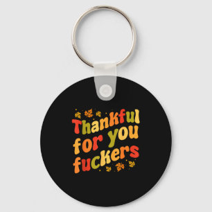 Retro Vintage Thankful For You Forers Funny Thanks Keychain