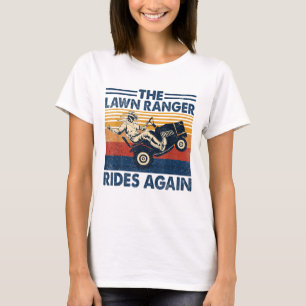 Retro Vintage The Lawn Ranger Rides Again T-Shirt