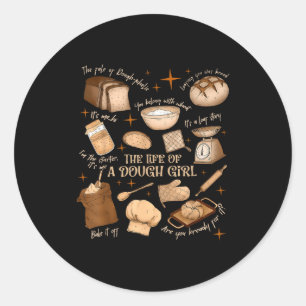 Retro Vintage The Life Of A Dough Girl Funny Sourd Classic Round Sticker