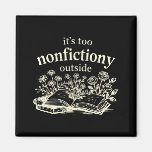 Retro vintage too nonfictiony outside funny book magnet