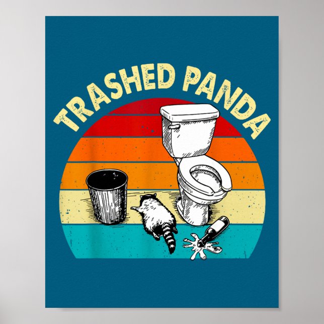 Retro Vintage Trashed Panda Funny Drunk Raccoon  Poster (Front)