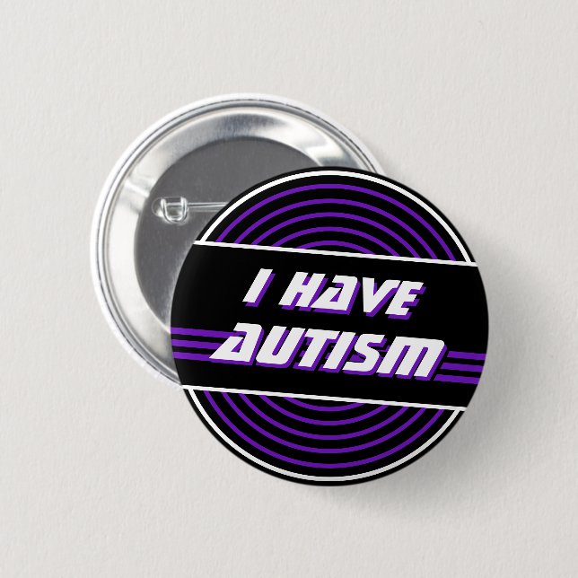 Retro Vinyl Record Purple I Have Autism 2 Inch Round Button (Front & Back)