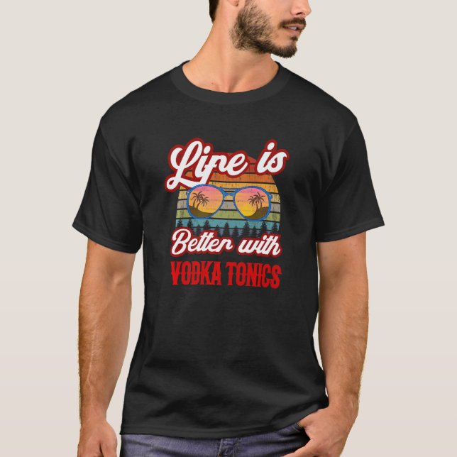 Retro Vodka Tonics Sunset  With Vodka Tonics T-Shirt (Front)