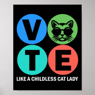 Retro Vote Like A Childless Cat Lady Is Voting Kam Poster