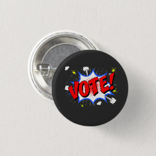 Retro Vote Shirt Get Out the Vote and 70's Cartoon 1 Inch Round Button