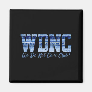 Retro Wdnc Club _ We Do Not Care, Denim Jeans Styl Magnet