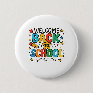 Retro Welcome Back To School Teacher Appreciation  2 Inch Round Button