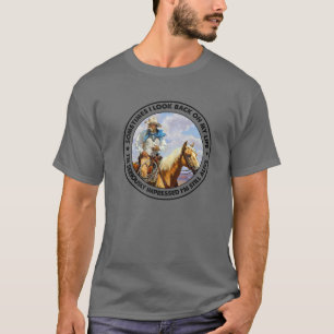 Retro Western Cowboy Sometimes I Look Back On My L T-Shirt