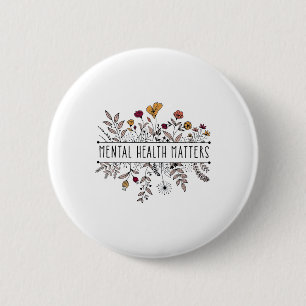 Retro Wildflower Mental Health Problems Awareness  2 Inch Round Button