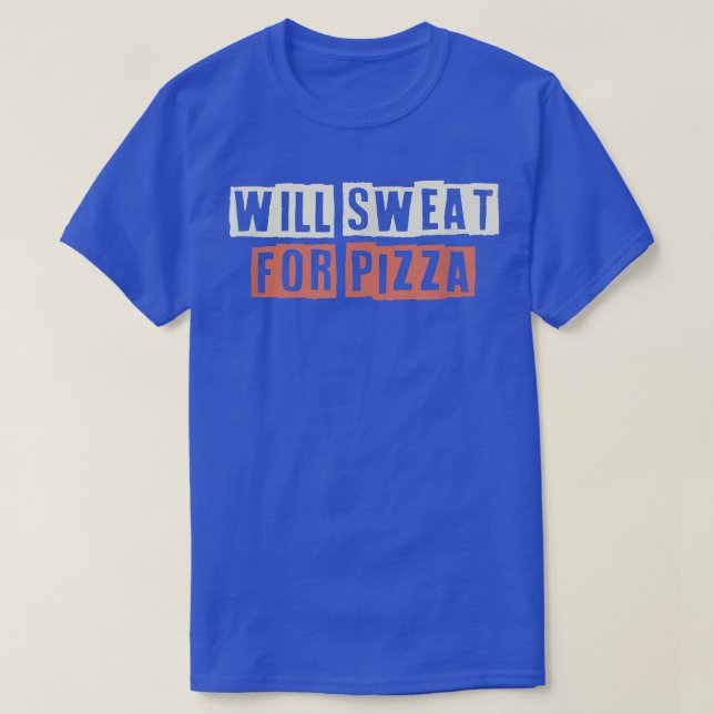 Retro Will Sweat For Pizza Funny Mom Life 27814984 T-Shirt (Design Front)