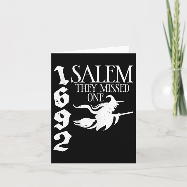 Retro Witchy Salem 1692 They Missed One Witch Hall Card (Front)