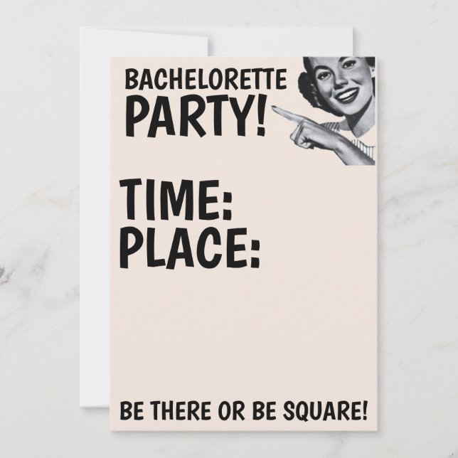 RETRO WOMAN BACHELORETTE FUNNY PARTY INVITATION (Front)