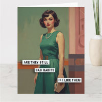 Retro Woman with Bad Habits