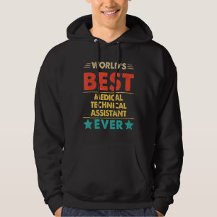 Retro World's Best Medical Technical Assistant Eve Hoodie