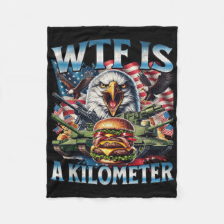 Retro Wtf Is A Kilometre Funny Patriotic American Fleece Blanket