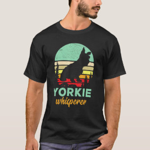 Retro Yorkie Whisperer Mom Yorkshire Terrier Vinta T-Shirt