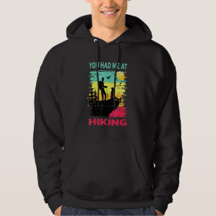 Retro You Had Me At Hiking Outdoors Mountain Adven Hoodie