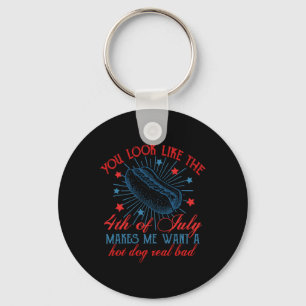 Retro You Look Like The 4th Of July Makes Me Want Keychain