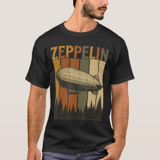 Retro Zeppelin Airship Vintage Rock Styleee for Me T-Shirt
