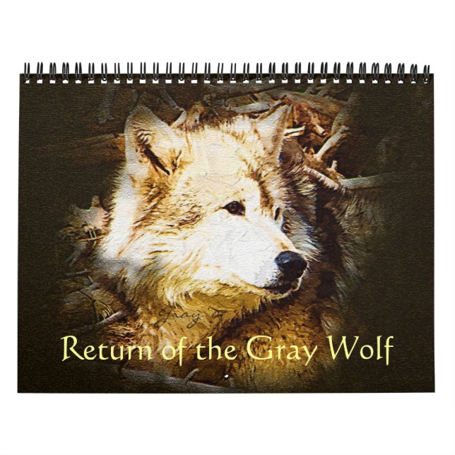 Return of the Grey Wolf Calendar (Cover)