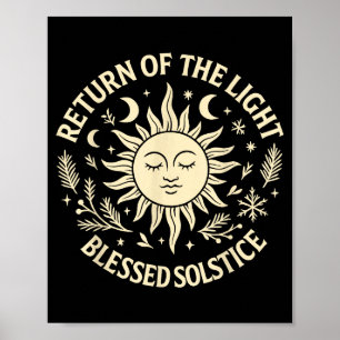 Return Of The Light Blessed Solstice Celestial Sun Poster