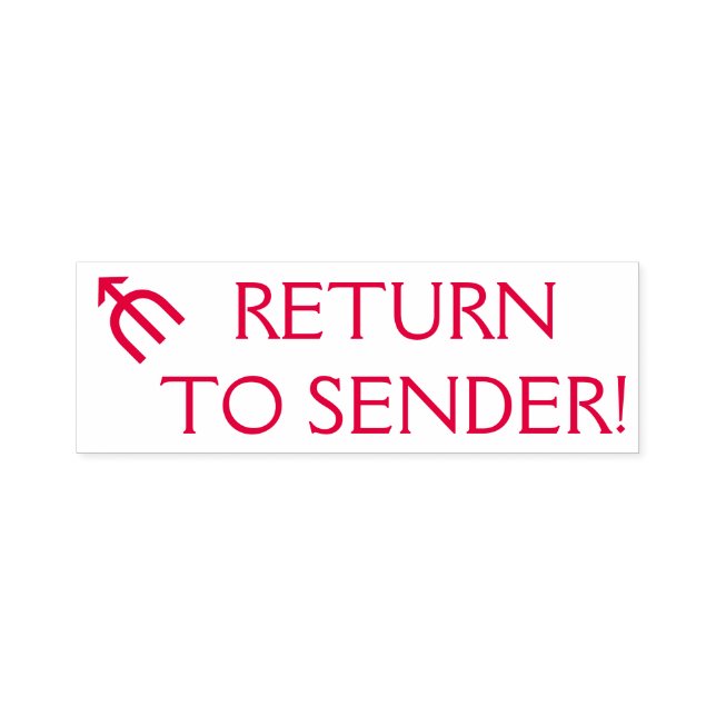 "RETURN TO SENDER!" & Arrow Rubber Stamp (Design)