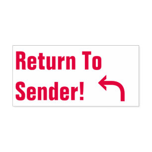 "Return To Sender!" + Arrow Rubber Stamp