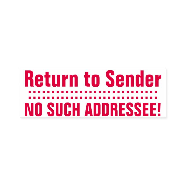 "Return to Sender", "NO SUCH ADDRESSEE" Self-inking Stamp (Design)