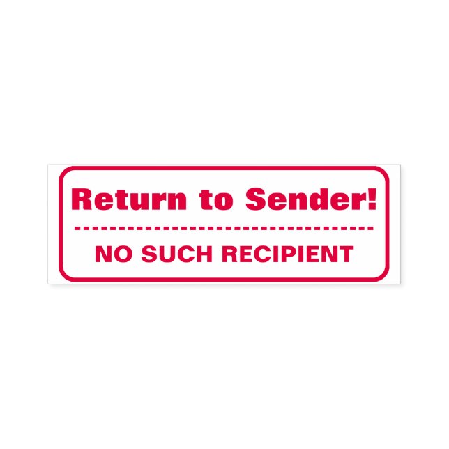 "Return to Sender!" "NO SUCH RECIPIENT" Self-inking Stamp (Design)