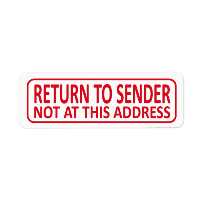 Return To Sender ''Not At This Address'' (Front)
