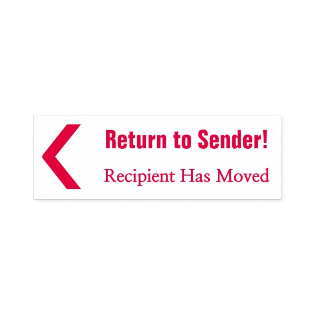 "Return to Sender!", "Recipient Has Moved" Self-inking Stamp (Design)