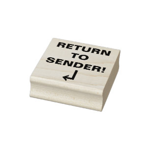 "RETURN TO SENDER!" Rubber Stamp