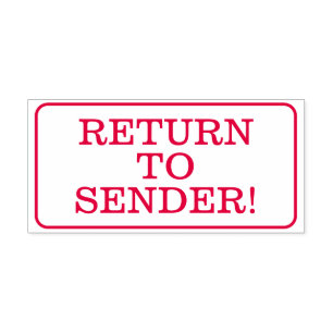 "RETURN TO SENDER!" Rubber Stamp