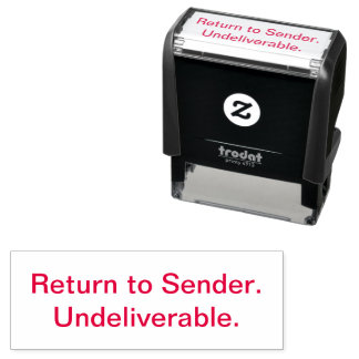 Return to sender. Undeliverable. Self-inking Stamp